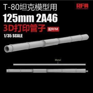 RYE FIELD 2103 1/35 125mm 2A46 for T-80 For RFM 3D Print Gun Barrel