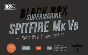 IBG 72591 1/72 Supermarine Spitfire Mk Vb North West Europe 1941-44 Black Box Limited Edition. DUE EARLY FEB 2026