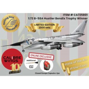CALIBRE WINGS 1/72 CONVAIR B-58A HUSTLER BENDIX TROPHY WINNER NET